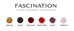 Fascination-  Fall 2019 MINI SIZE Collection -  Luxio
