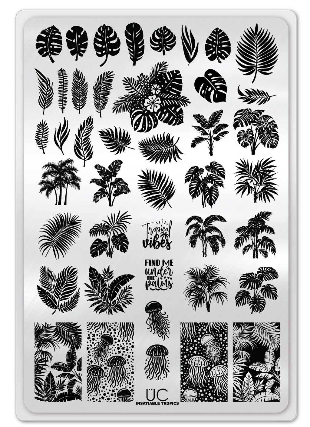 Insatiable Tropics - Uber Chic Stamping Plate