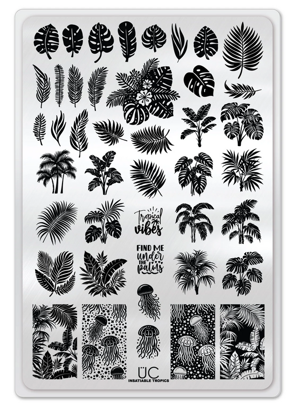 Insatiable Tropics - Uber Chic Stamping Plate